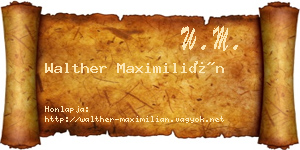 Walther Maximilián névjegykártya